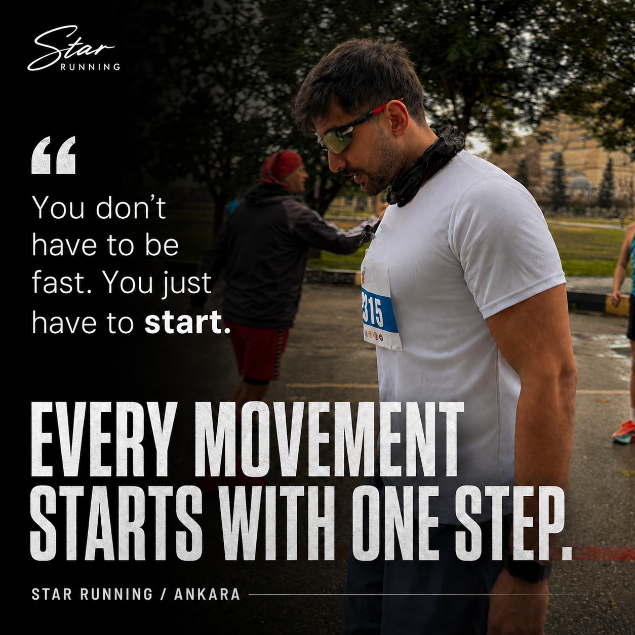 Star Running Every Movement Starts With One Step poster